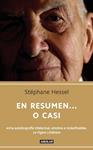 EN RESUMEN O CASI | 9788403052864 | HESSEL, STEPHANE | Llibreria Drac - Llibreria d'Olot | Comprar llibres en català i castellà online