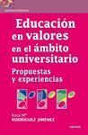 EDUCACIÓN EN VALORES  EN EL ÁMBITO UNIVERSITARIO | 9788427718869 | RODRÍGUEZ, ROSA Mª/Y OTROS | Llibreria Drac - Llibreria d'Olot | Comprar llibres en català i castellà online