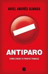 ANTIPARO | 9788466654142 | ALMADA, ARIEL ANDRÉS | Llibreria Drac - Librería de Olot | Comprar libros en catalán y castellano online