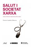 SALUT SOCIETAT I XARXA | 9788434488434 | LUPIÁÑEZ-VILLANUEVA, FRANCISCO | Llibreria Drac - Llibreria d'Olot | Comprar llibres en català i castellà online