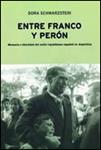 ENTRE FRANCO Y PERON | 9788484321958 | SCHWARZSTEIN,DORA | Llibreria Drac - Llibreria d'Olot | Comprar llibres en català i castellà online