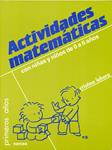 ACTIVIDADES MATEMÁTICAS CON NIÑOS DE 0-6 AÑOS | 9788427710030 | LAHORA PÉREZ, MARÍA CRISTINA | Llibreria Drac - Llibreria d'Olot | Comprar llibres en català i castellà online