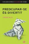 PREOCUPAR-SE ES DIVERTIT | 9788429756524 | MAIER, CORINE | Llibreria Drac - Llibreria d'Olot | Comprar llibres en català i castellà online