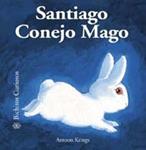 SANTIAGO CONEJO MAGO | 9788498015966 | KRINGS, ANTOON | Llibreria Drac - Llibreria d'Olot | Comprar llibres en català i castellà online