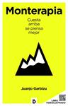 MONTERAPIA | 9788493870270 | GARBIZU, JUANJO  | Llibreria Drac - Librería de Olot | Comprar libros en catalán y castellano online