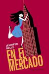 EN EL MERCADO | 9788420653273 | BELLE, JENNIFER | Llibreria Drac - Llibreria d'Olot | Comprar llibres en català i castellà online