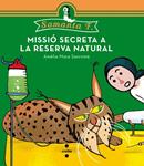 MISSIO SECRETA A LA RESERVA NATURAL (SAMAMTA F. 3) | 9788466139519 | MORA, AMÈLIA | Llibreria Drac - Librería de Olot | Comprar libros en catalán y castellano online