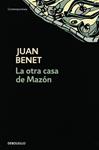 OTRA CASA DE MAZON, LA | 9788497939997 | BENET, JUAN | Llibreria Drac - Librería de Olot | Comprar libros en catalán y castellano online