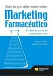 MARKETING FARMACEUTICO TODO LO QUE DEBE SABER | 9788492956159 | SERRA, JUAN CARLOS | Llibreria Drac - Llibreria d'Olot | Comprar llibres en català i castellà online