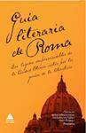 GUÍA LITERARIA DE ROMA | 9788493780937 | AA.DD. | Llibreria Drac - Librería de Olot | Comprar libros en catalán y castellano online