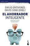 AHORRADOR INTELIGENTE, EL | 9788467043396 | ONTIVEROS, EMILIO ; CANO, DAVID | Llibreria Drac - Librería de Olot | Comprar libros en catalán y castellano online