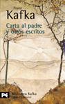 CARTA AL PADRE Y OTROS ESCRITOS | 9788420638348 | KAFKA, FRANZ | Llibreria Drac - Llibreria d'Olot | Comprar llibres en català i castellà online