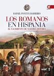 ROMANOS EN HISPANIA, LOS | 9788441434028 | FONTÁN, RAFAEL | Llibreria Drac - Librería de Olot | Comprar libros en catalán y castellano online