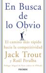 EN BUSCA DE LO OBVIO | 9788436822809 | TROUT, JACK | Llibreria Drac - Llibreria d'Olot | Comprar llibres en català i castellà online