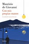 CON MIS PROPIAS MANOS | 9788426400086 | DE GIOVANNI, MAURIZIO | Llibreria Drac - Llibreria d'Olot | Comprar llibres en català i castellà online