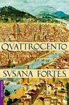 QUATTROCENTO | 9788408085867 | FORTES, SUSANA | Llibreria Drac - Llibreria d'Olot | Comprar llibres en català i castellà online