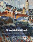 MODERNISME A LES COL·LECCIONS DEL MNAC, EL | 9788497855907 | DOÑATE, MERCE; FONDEVILA, MARIANGELS; I ALTRES | Llibreria Drac - Llibreria d'Olot | Comprar llibres en català i castellà online