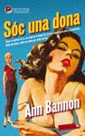 SÓC UNA DONA | 9788499305998 | BANNON, ANN | Llibreria Drac - Llibreria d'Olot | Comprar llibres en català i castellà online