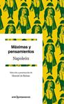 MÁXIMAS Y PENSAMIENTOS | 9788434419568 | BONAPARTE, NAPOLEÓN | Llibreria Drac - Librería de Olot | Comprar libros en catalán y castellano online