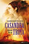 CASANDRA, HIJA DEL REY DE TROYA | 9788427035508 | MARTIN NIETO, CARMEN | Llibreria Drac - Librería de Olot | Comprar libros en catalán y castellano online