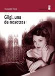 GILGI, UNA DE NOSOTRAS | 9788495587817 | KEUN, IRMGARD | Llibreria Drac - Librería de Olot | Comprar libros en catalán y castellano online