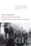 GENERACIO VIRTELIA | 9788466410762 | ROIG, ANNA | Llibreria Drac - Librería de Olot | Comprar libros en catalán y castellano online