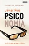 PSICONOMIA. EMOCIONES QUE CUESTAN CARO | 9788403598744 | RUIZ, JAVIER | Llibreria Drac - Llibreria d'Olot | Comprar llibres en català i castellà online