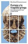 EUROPA Y LA TRAGEDIA GRIEGA | 9788432316197 | ZIMMERMANN, BERNHARD | Llibreria Drac - Librería de Olot | Comprar libros en catalán y castellano online