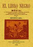 LIBRO NEGRO O LA MAGIA, EL | 9788497613743 | FLAMEL, HORTENSIUS | Llibreria Drac - Librería de Olot | Comprar libros en catalán y castellano online