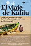 VIAJE DE KALILU, EL | 9788496981560 | JAMMEH, KALILU | Llibreria Drac - Librería de Olot | Comprar libros en catalán y castellano online