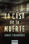 CASA DE LA MUERTE, LA (RUNAS) | 9788491041146 | PINBOROUGH, SARAH | Llibreria Drac - Librería de Olot | Comprar libros en catalán y castellano online