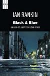 BLACK AND BLUE | 9788490062043 | RANKIN , IAN | Llibreria Drac - Librería de Olot | Comprar libros en catalán y castellano online