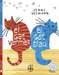 GAT VERMELL, EL GAT BLAU, EL | 9788494113673 | DESMOND, JENNI | Llibreria Drac - Librería de Olot | Comprar libros en catalán y castellano online