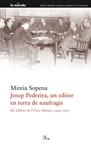 JOSEP PEDREIRA UN EDITOR EN TERRA DE NAUFRAGIS | 9788475882741 | SOPENA, MIREIA | Llibreria Drac - Librería de Olot | Comprar libros en catalán y castellano online