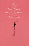 TRES HIJAS DE SU MADRE, LAS | 9788472233072 | Louys, Pierre | Llibreria Drac - Llibreria d'Olot | Comprar llibres en català i castellà online