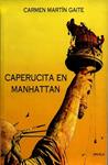 CAPERUCITA EN MANHATTAN | 9788478442010 | MARTIN, CARMEN | Llibreria Drac - Llibreria d'Olot | Comprar llibres en català i castellà online