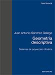 GEOMETRIA DESCRIPTIVA SISTEMAS DE PROYECCION CILIN | 9788483012215 | SANCHEZ GALLEGO, JUAN ANTONIO | Llibreria Drac - Llibreria d'Olot | Comprar llibres en català i castellà online