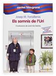 SOMNIS DE L'URI, ELS | 9788466117104 | FONALLERAS, JOSEP M. | Llibreria Drac - Librería de Olot | Comprar libros en catalán y castellano online