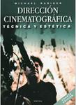 DIRECCION CINEMATOGRAFICA | 9788428214537 | RABIGER, MICHAEL | Llibreria Drac - Llibreria d'Olot | Comprar llibres en català i castellà online