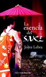 ESENCIA DEL SAKE, LA | 9788492819492 | LEBRA, JOYCE | Llibreria Drac - Librería de Olot | Comprar libros en catalán y castellano online