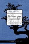 DIALOGOS PARA LA SERENIDAD | 9788497544429 | GAK, HYON | Llibreria Drac - Llibreria d'Olot | Comprar llibres en català i castellà online