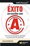 ÉXITO SE ESCRIBE CON A | 9788415505402 | SOLDEVILA VILASIS, LLUIS | Llibreria Drac - Llibreria d'Olot | Comprar llibres en català i castellà online