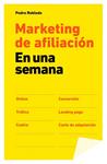 MARKETING DE AFILIACION EN UNA SEMANA | 9788498752137 | ROBLEDO, PEDRO | Llibreria Drac - Librería de Olot | Comprar libros en catalán y castellano online