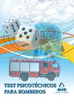 TEST PSICOTECNICOS PARA BOMBEROS | 9788467656091 | EDITORIAL MAD | Llibreria Drac - Llibreria d'Olot | Comprar llibres en català i castellà online