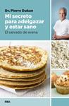 MI SECRETO PARA ADELGAZAR Y ESTAR SANO | 9788490064849 | DUKAN, PIERRE | Llibreria Drac - Librería de Olot | Comprar libros en catalán y castellano online