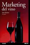 MARKETING DEL VINO | 9788436825718 | KUSTER, INES | Llibreria Drac - Llibreria d'Olot | Comprar llibres en català i castellà online