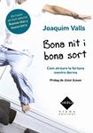 BONA NIT I BONA SORT | 9788483306512 | VALLS, JOAQUIM | Llibreria Drac - Librería de Olot | Comprar libros en catalán y castellano online