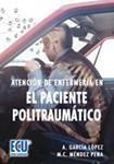 ATENCION DE ENFERMERIA EN EL PACIENTE POLITRAUMATICO | 9788484548034 | GARCIA, A.; MENDEZ, M.C. | Llibreria Drac - Librería de Olot | Comprar libros en catalán y castellano online