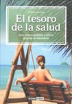 TESORO DE LA SALUD, EL | 9788475566740 | SUAREZ, PEDRO | Llibreria Drac - Llibreria d'Olot | Comprar llibres en català i castellà online