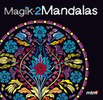 MAGIK 2 MANDALAS | 9788415278368 | VV.AA. | Llibreria Drac - Llibreria d'Olot | Comprar llibres en català i castellà online